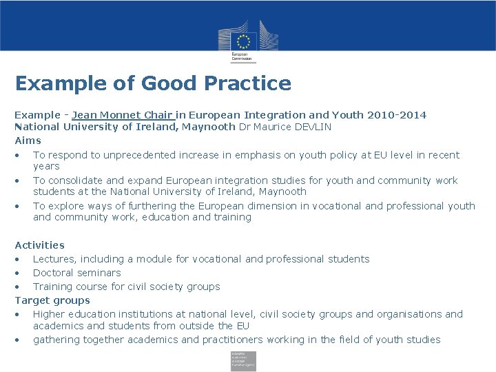 Example of Good Practice Example - Jean Monnet Chair in European Integration and Youth