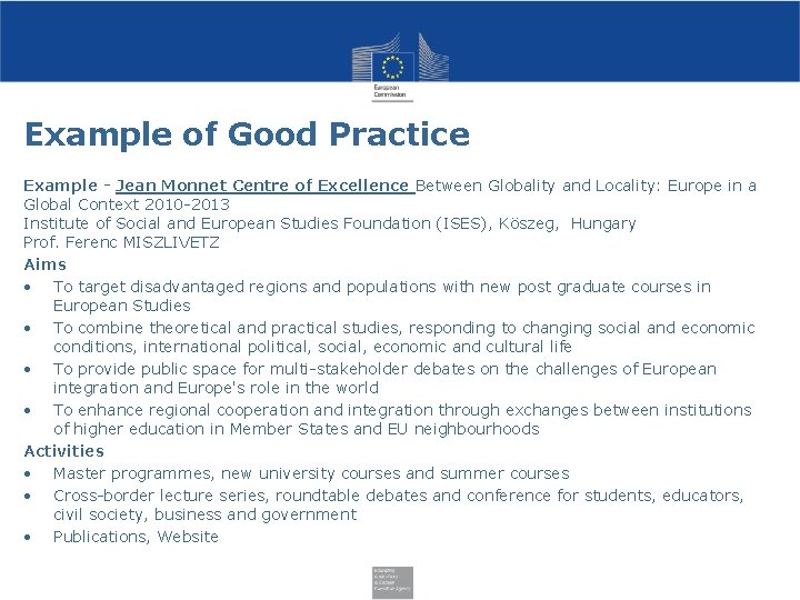 Example of Good Practice Example - Jean Monnet Centre of Excellence Between Globality and