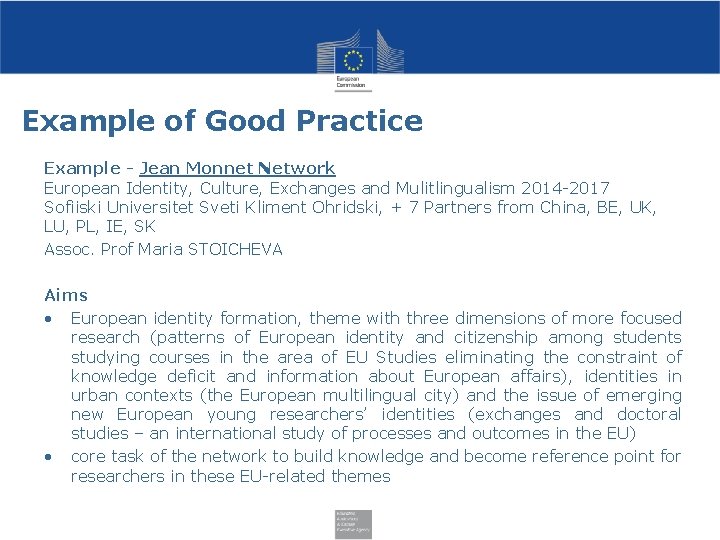 Example of Good Practice Example - Jean Monnet Network European Identity, Culture, Exchanges and