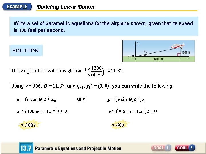 Modeling Linear Motion Write a set of parametric equations for the airplane shown, given
