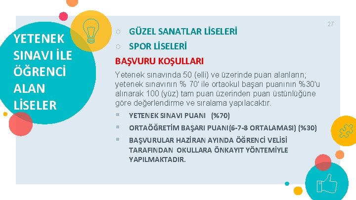 YETENEK SINAVI İLE ÖĞRENCİ ALAN LİSELER ○ GÜZEL SANATLAR LİSELERİ ○ SPOR LİSELERİ BAŞVURU