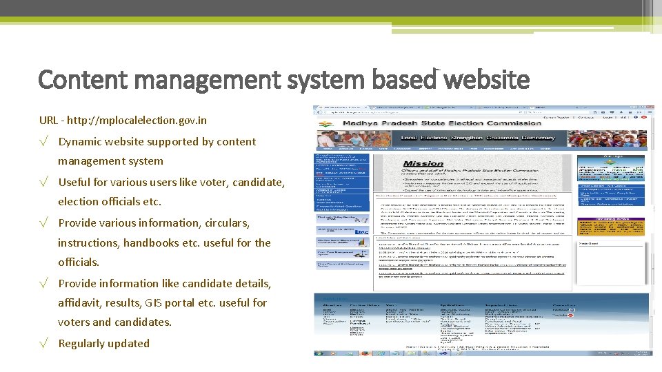 Content management system based website URL - http: //mplocalelection. gov. in √ Dynamic website