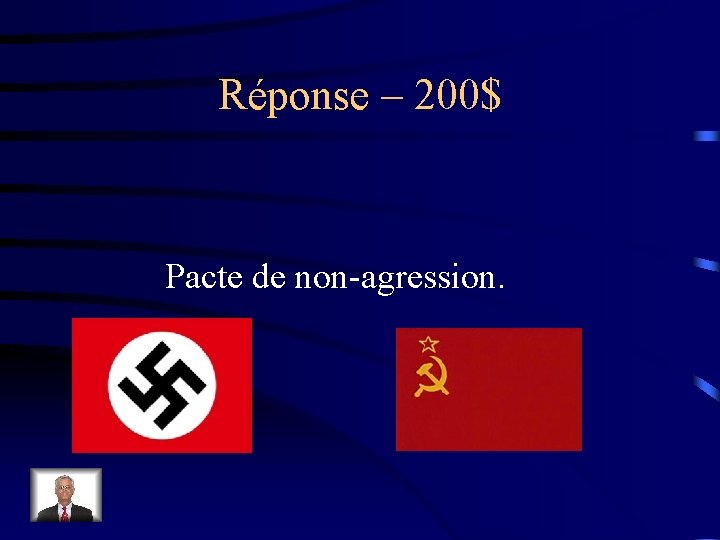 Réponse – 200$ Pacte de non-agression. 