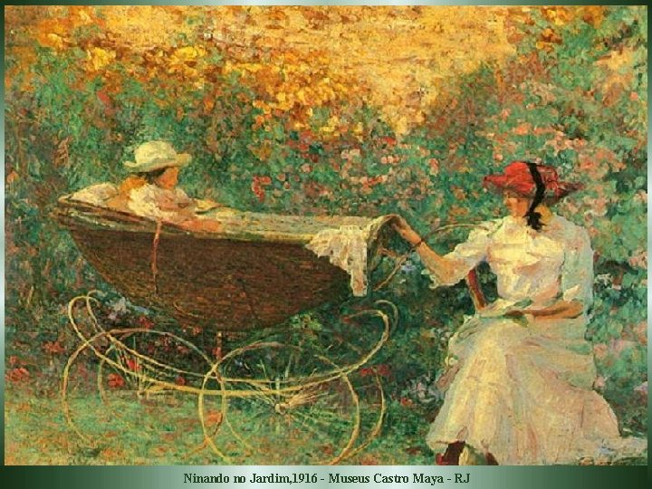 Ninando no Jardim, 1916 - Museus Castro Maya - RJ 