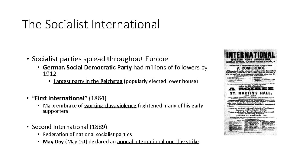 The Socialist International • Socialist parties spread throughout Europe • German Social Democratic Party The Socialist International • Socialist parties spread throughout Europe • German Social Democratic Party