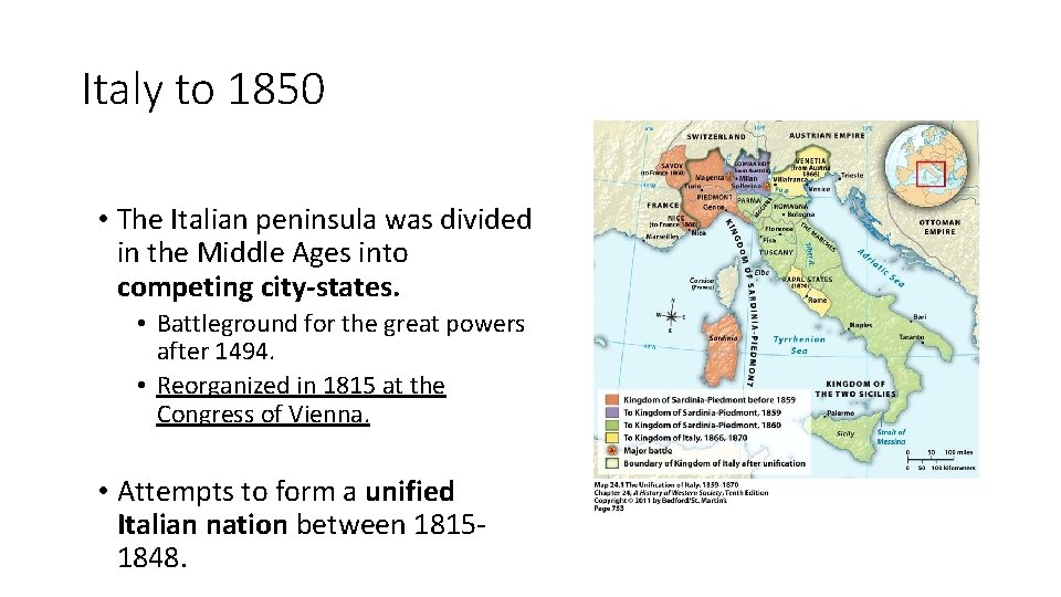 Italy to 1850 • The Italian peninsula was divided in the Middle Ages into Italy to 1850 • The Italian peninsula was divided in the Middle Ages into
