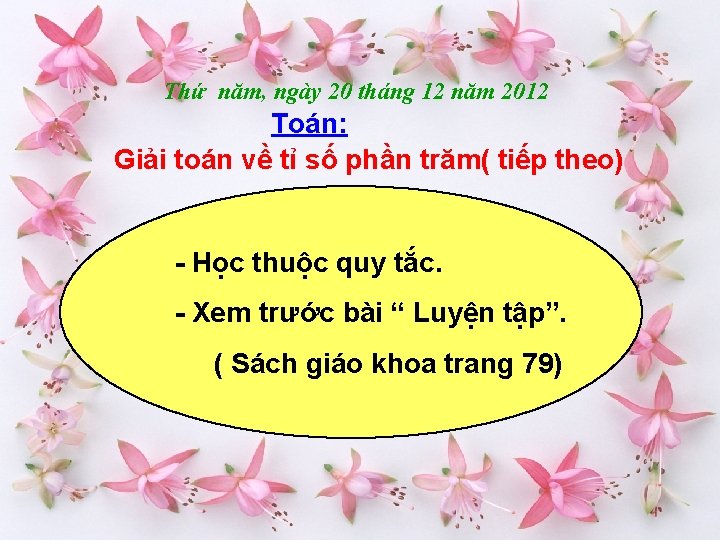 Thứ năm, ngày 20 tháng 12 năm 2012 Toán: Giải toán về tỉ số