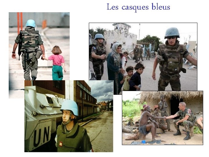 Les casques bleus 