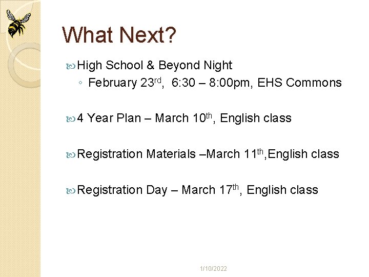 What Next? High School & Beyond Night ◦ February 23 rd, 6: 30 –