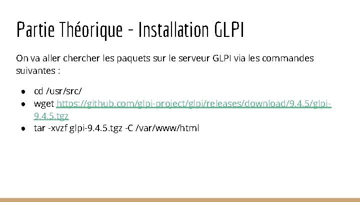 Partie Théorique - Installation GLPI On va aller cher les paquets sur le serveur Partie Théorique - Installation GLPI On va aller cher les paquets sur le serveur