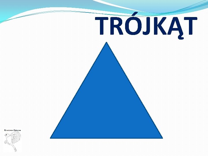 TRÓJKĄT 