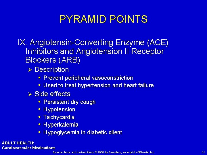 PYRAMID POINTS IX. Angiotensin-Converting Enzyme (ACE) Inhibitors and Angiotension II Receptor Blockers (ARB) Description