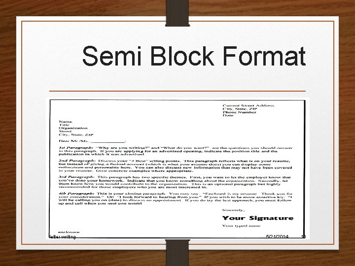 Semi Block Format letter writing 5/21/2014 10 