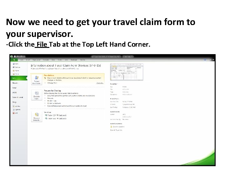 Now we need to get your travel claim form to your supervisor. -Click the