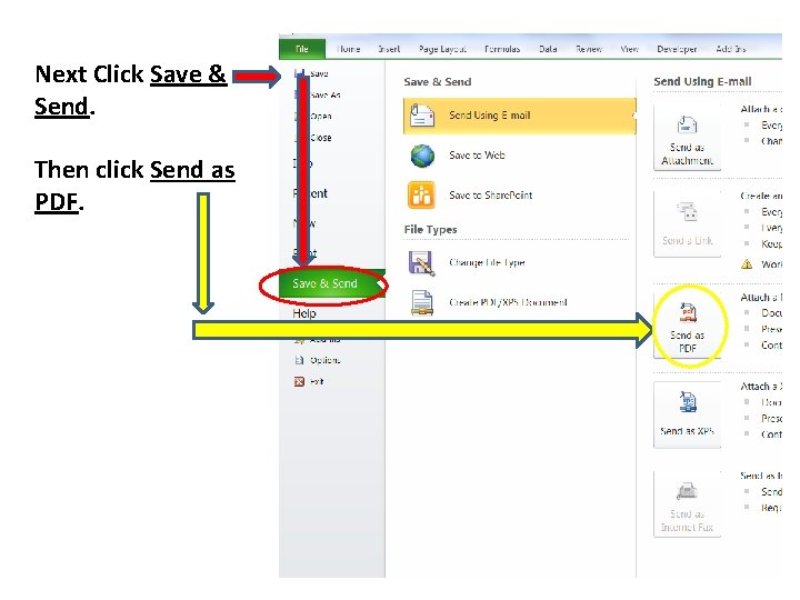 Next Click Save & Send. Then click Send as PDF. 