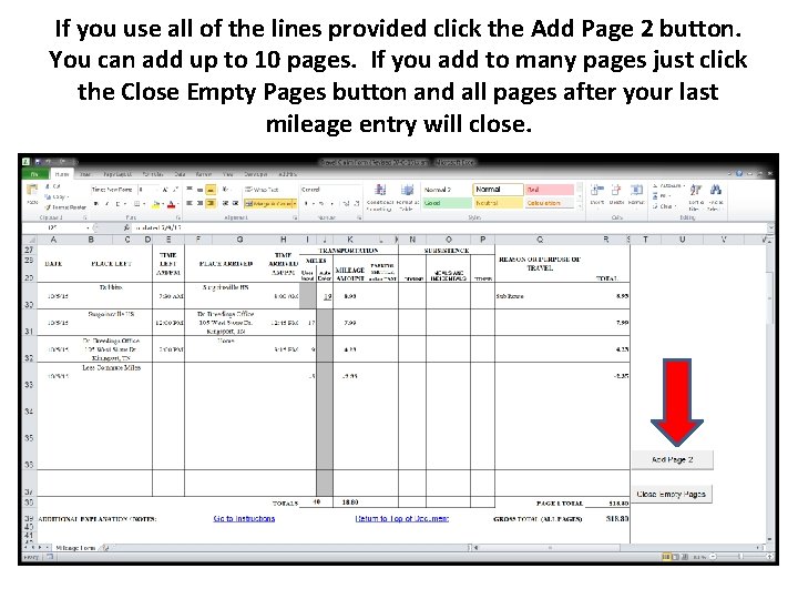 If you use all of the lines provided click the Add Page 2 button.