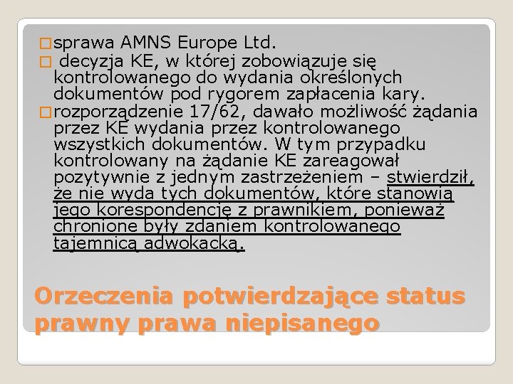 � sprawa AMNS Europe � decyzja KE, w której Ltd. zobowiązuje się kontrolowanego do