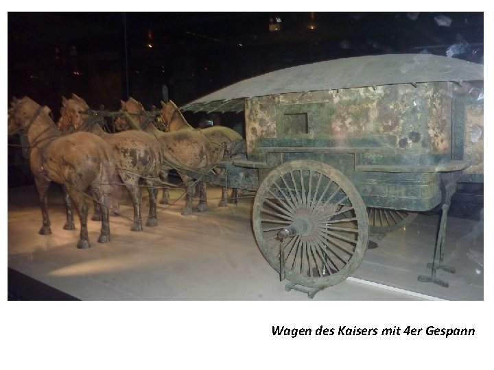 Wagen des Kaisers mit 4 er Gespann 