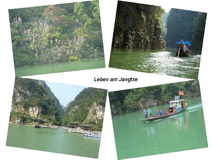 Leben am Jangtse 