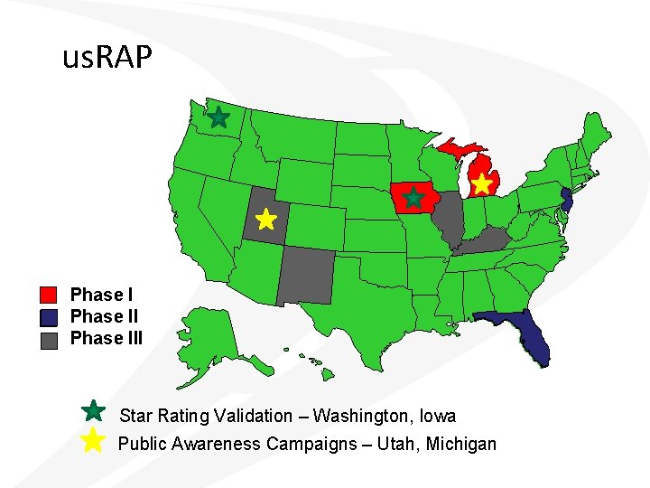 us. RAP Phase III Star Rating Validation – Washington, Iowa Public Awareness Campaigns –