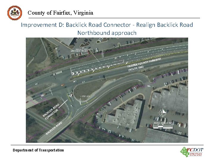 County of Fairfax, Virginia Improvement D: Backlick Road Connector - Realign Backlick Road Northbound