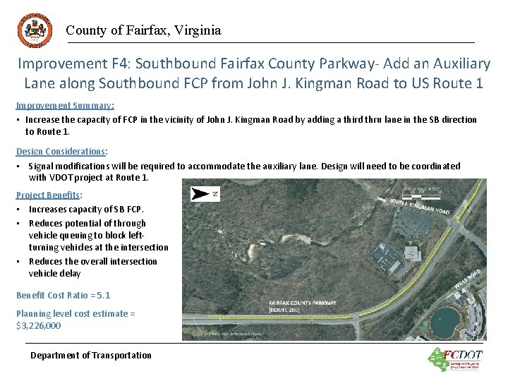 County of Fairfax, Virginia Improvement F 4: Southbound Fairfax County Parkway- Add an Auxiliary