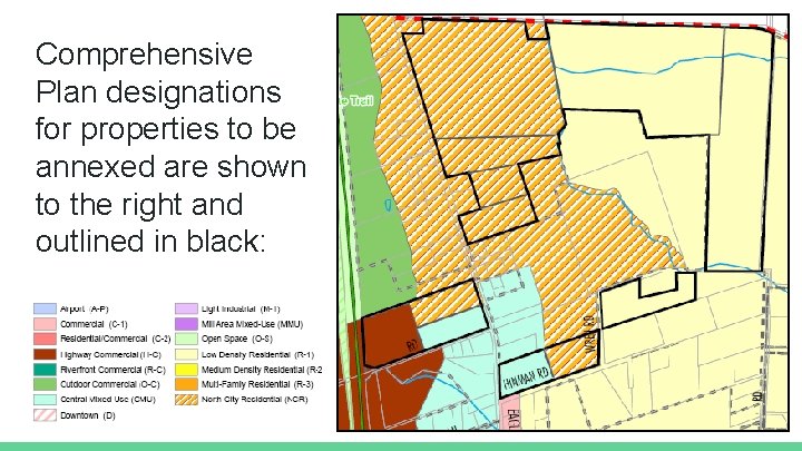 Comprehensive Plan designations for properties to be annexed are shown to the right and