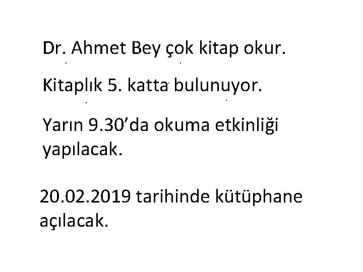 Dr. . Ahmet Bey çok kitap okur. . Kitaplık 5. katta bulunuyor. . .
