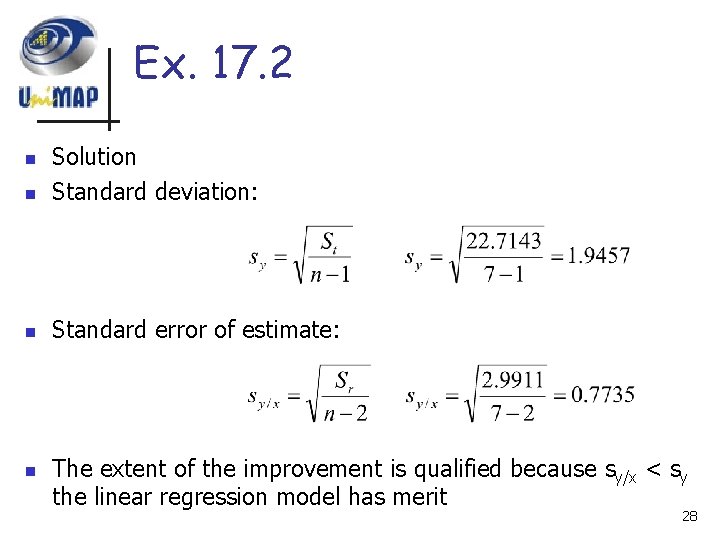 Ex. 17. 2 n Solution Standard deviation: n Standard error of estimate: n n
