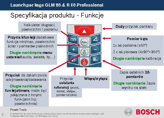 Launch package GLM 80 & R 60 Professional Specyfikacja produktu - Funkcje Kalkulator długości,