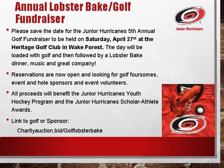 Annual Lobster Bake/Golf Fundraiser • Please save the date for the Junior Hurricanes 5