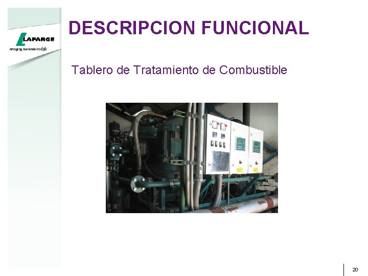 DESCRIPCION FUNCIONAL Tablero de Tratamiento de Combustible 20 