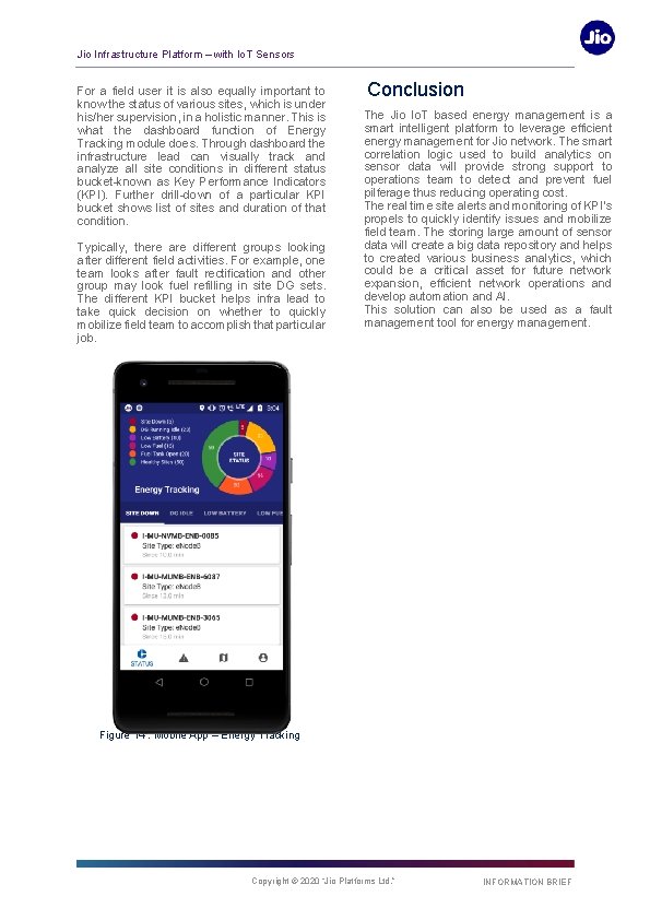 Jio Infrastructure Platform – with Io. T Sensors For a field user it is