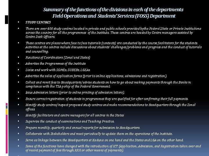 Summary of the functions of the divisions in each of the departments Field Operations