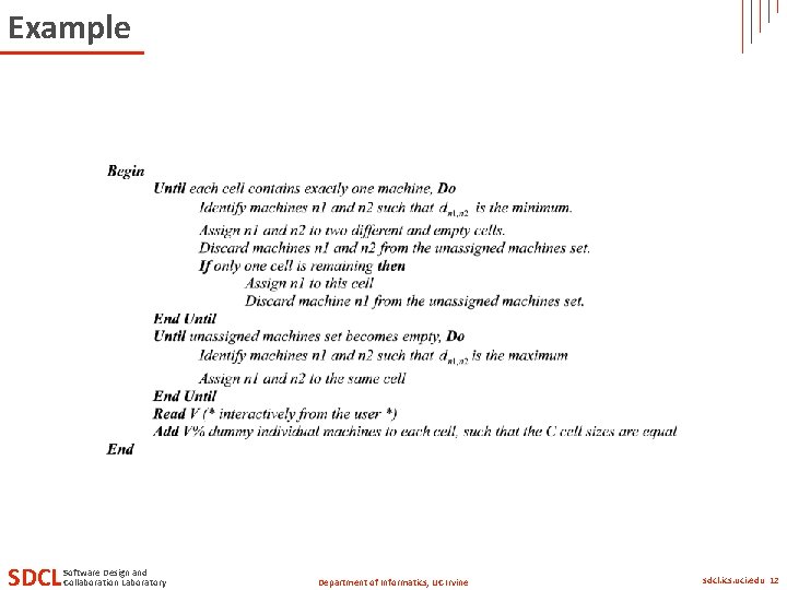 Example SDCL Software Design and Collaboration Laboratory Department of Informatics, UC Irvine sdcl. ics.