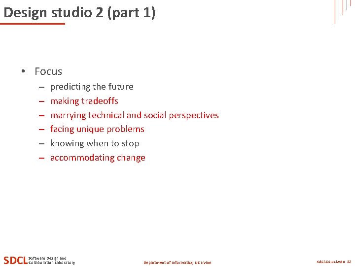 Design studio 2 (part 1) • Focus – – – SDCL predicting the future