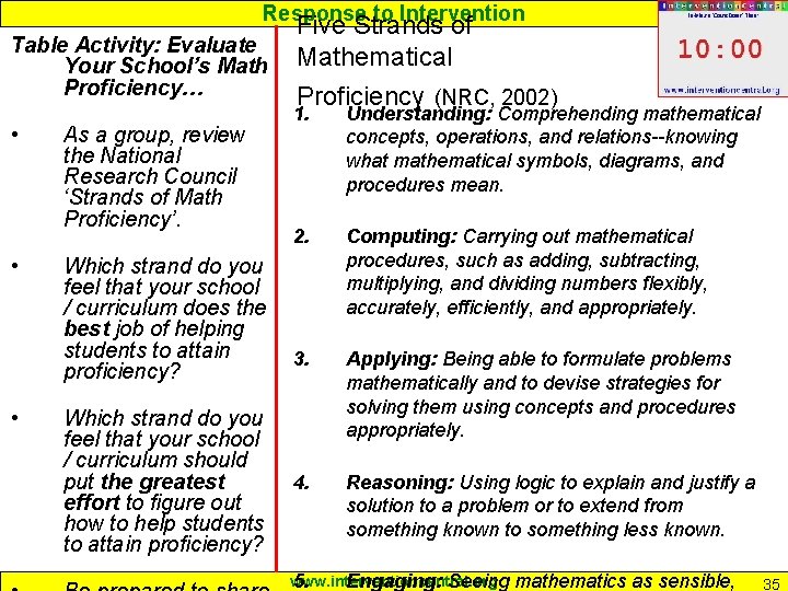 Response to Intervention Table Activity: Evaluate Your School’s Math Proficiency… • • • As