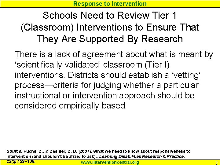 Response to Intervention Schools Need to Review Tier 1 (Classroom) Interventions to Ensure That