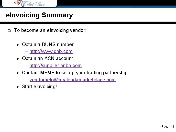e. Invoicing Summary q e. Invoicing summary To become an e. Invoicing vendor: Ø