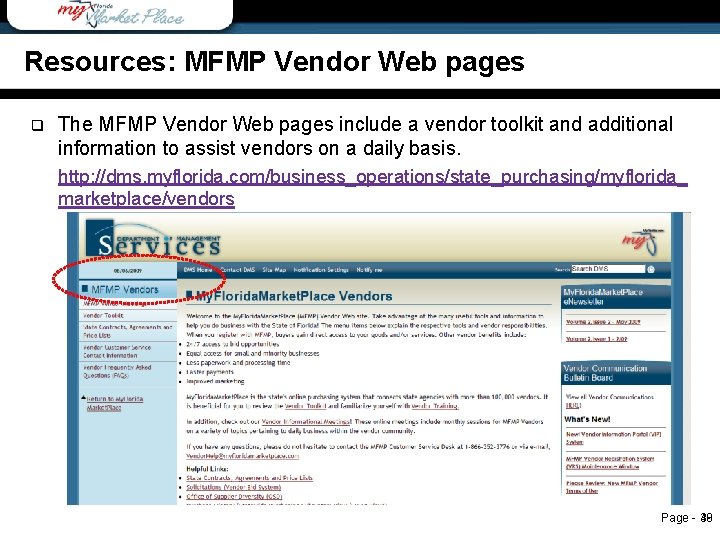 Resources: MFMP Vendor Web pages q The MFMP Vendor Web pages include a vendor