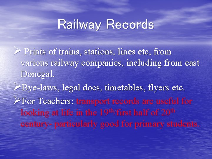 Railway Records Ø Prints of trains, stations, lines etc, from various railway companies, including