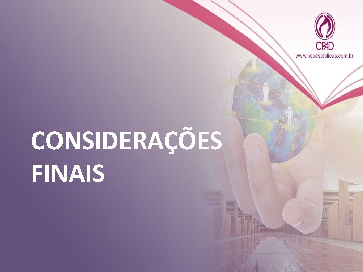 CONSIDERAÇÕES FINAIS CONSIDERAÇÕES FINAIS