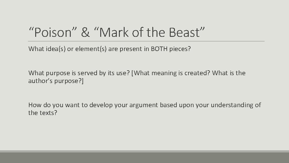 “Poison” & “Mark of the Beast” What idea(s) or element(s) are present in BOTH