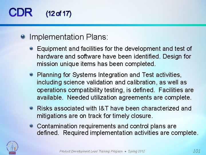 CDR (12 of 17) Implementation Plans: Equipment and facilities for the development and test