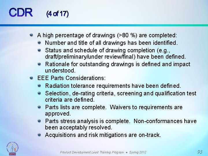 CDR (4 of 17) A high percentage of drawings (>80 %) are completed: Number