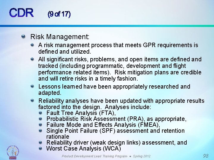 CDR (9 of 17) Risk Management: A risk management process that meets GPR requirements