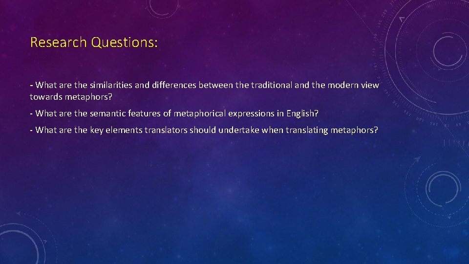 Research Questions: - What are the similarities and differences between the traditional and the