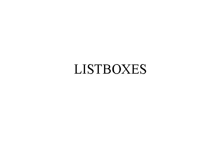 LISTBOXES 