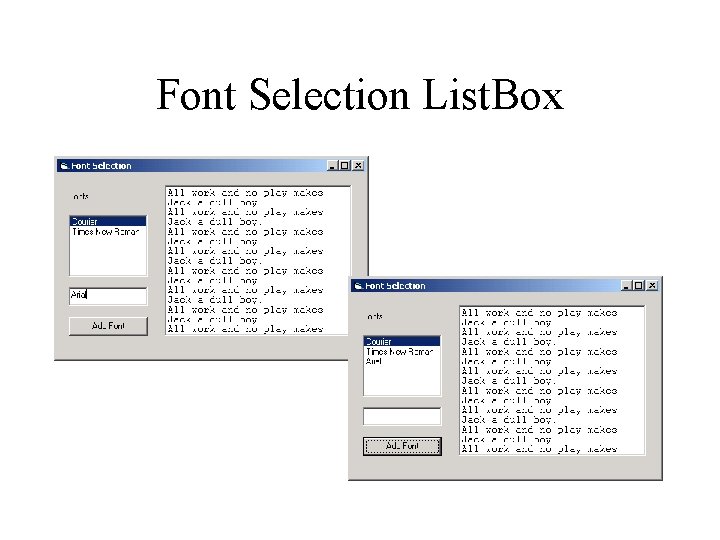 Font Selection List. Box 