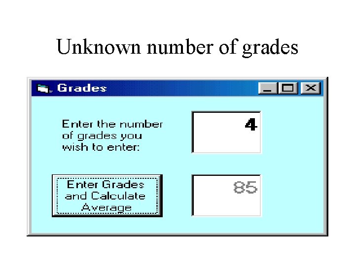 Unknown number of grades 
